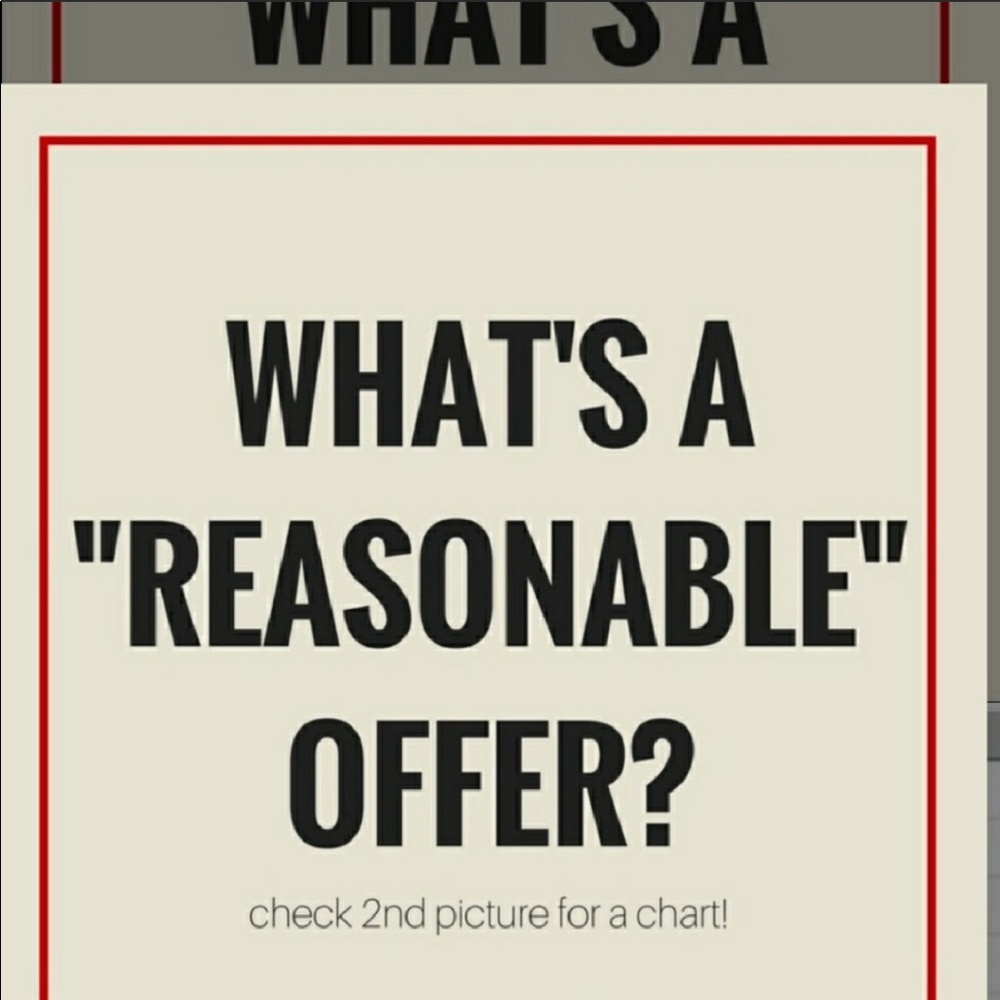 Make me a reasonable offer 😉